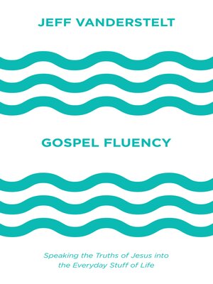 Gospel Fluency - ebook